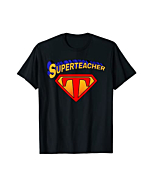 Superteacher Superhero Funny Teacher Gift T-shirt