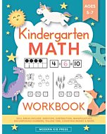 Kindergarten Math Workbook: Kindergarten and 1st Grade Workbook Age 5-7 | Homeschool Kindergarteners | Addition and Subtraction Activities + Worksheets