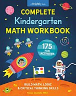 Complete Kindergarten Math Workbook: 175 Fun Activities to Build Math, Logic, and Critical Thinking Skills