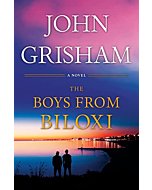 The Boys from Biloxi: A Legal Thriller